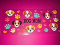#7 Dog Mom
